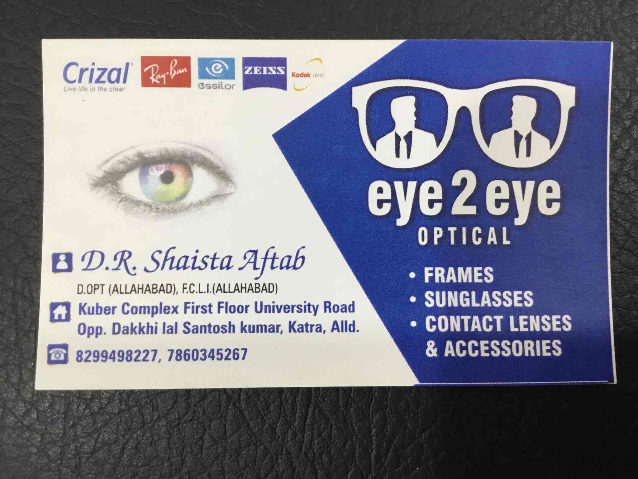 Eye 2 Eye Optical Old Katra Opticians In Allahabad Justdial
