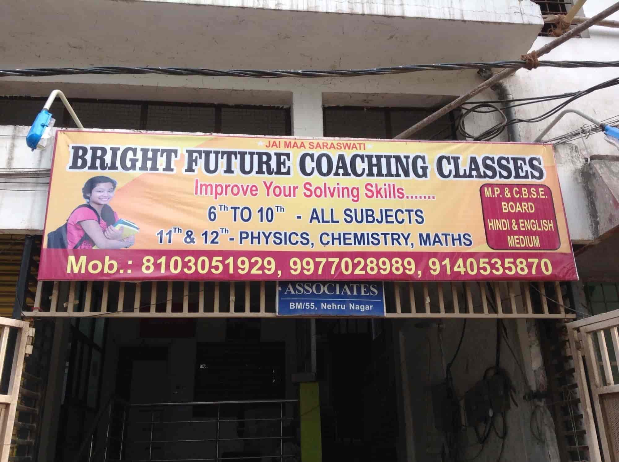 Bright Future Coaching Classes Nehru Nagar Tutorials In Bhopal