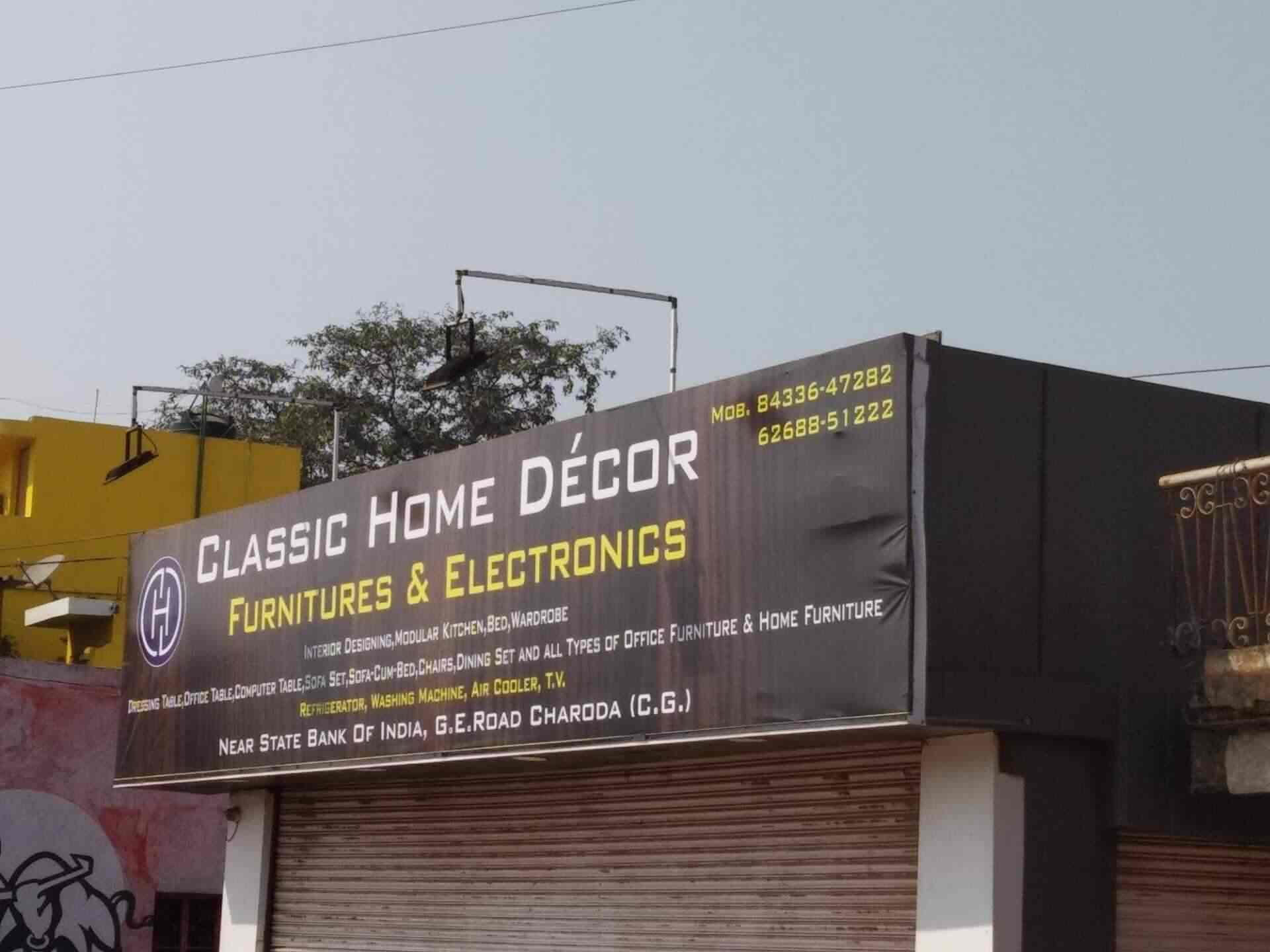 Classic Home Decor Charoda Furniture Dealers In Durg Justdial