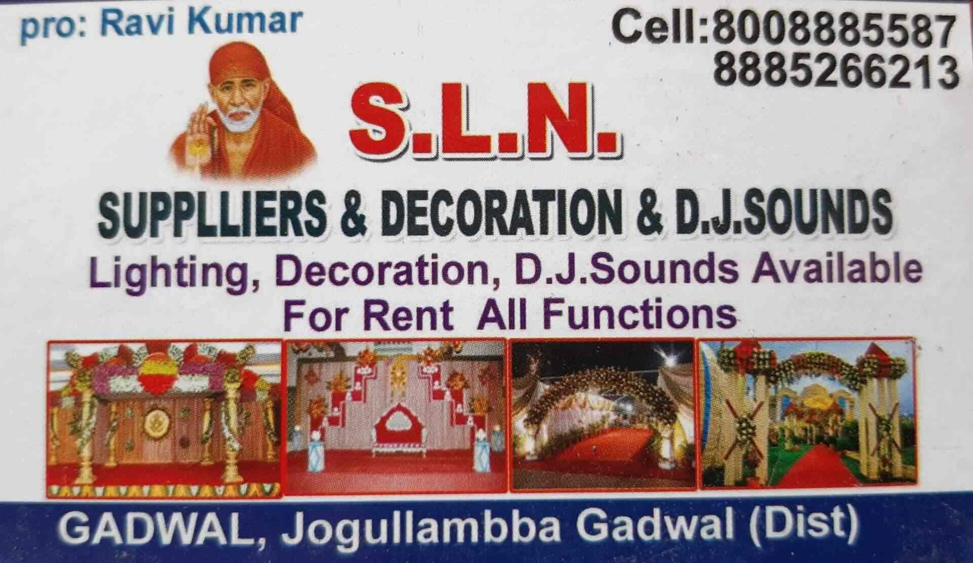 S L N Suppliers Decorators Dj Sound Gadwal Ho Flower Decorators In Gadwal Justdial