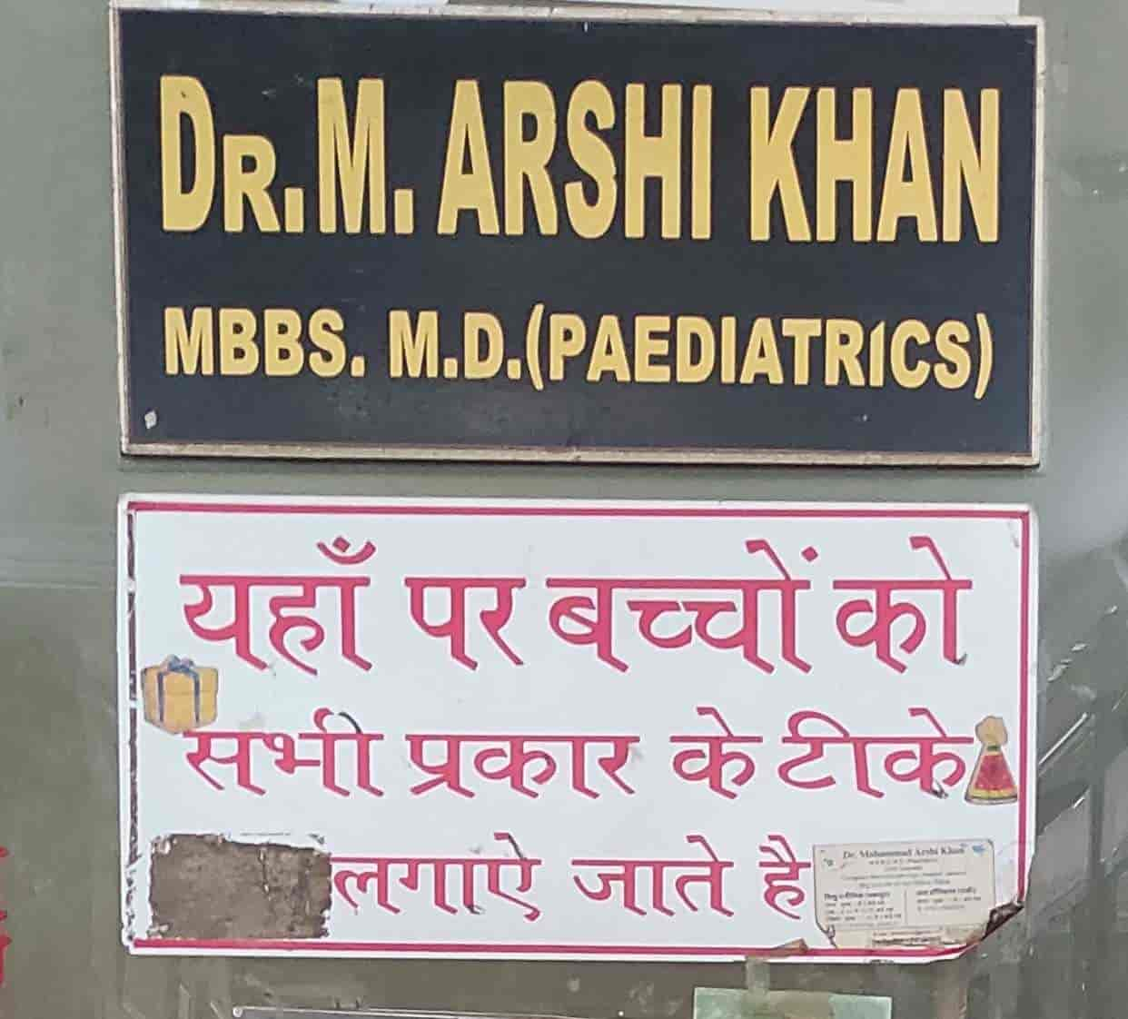 Dr Mohammad Arshi Khan Clinic in Ghamapur,Jabalpur - Best Paediatricians in  Jabalpur - Justdial