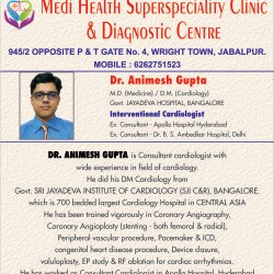 Dr Animesh Gupta Medihealth Heart Clinic Wright Town Cardiologists In Jabalpur Justdial Dr Animesh Gupta Medihealth Heart Clinic Wright Town Cardiologists In Jabalpur Justdial