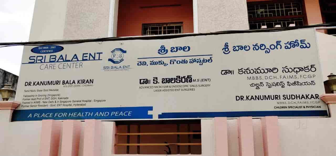 Sree Bala Nursing Home Sree Bala Ent Care Center Paediatricians Book Appointment Online Paediatricians In Suryaraopet Kakinada Justdial