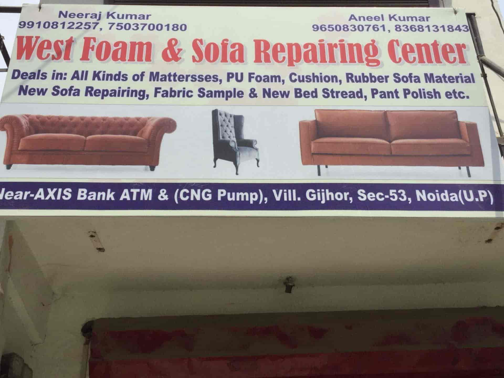 West Foam Sofa Repair Sector 53 Manufacturers In Noida West Foam Sofa Repair Sector 53 Manufacturers In Noida Delhi Justdial