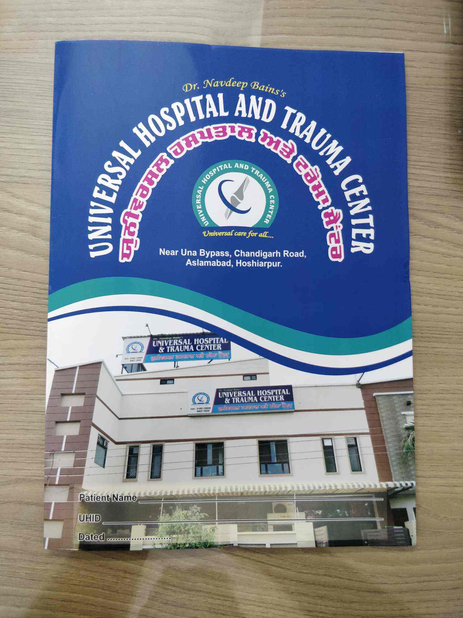 Dr Navdeep Bains Universal Hospital And Trauma Center