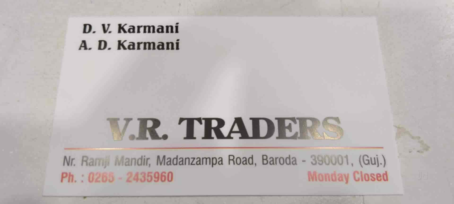 V R Traders Madan Zampa Road Electronic Goods Showrooms In Vadodara Justdial