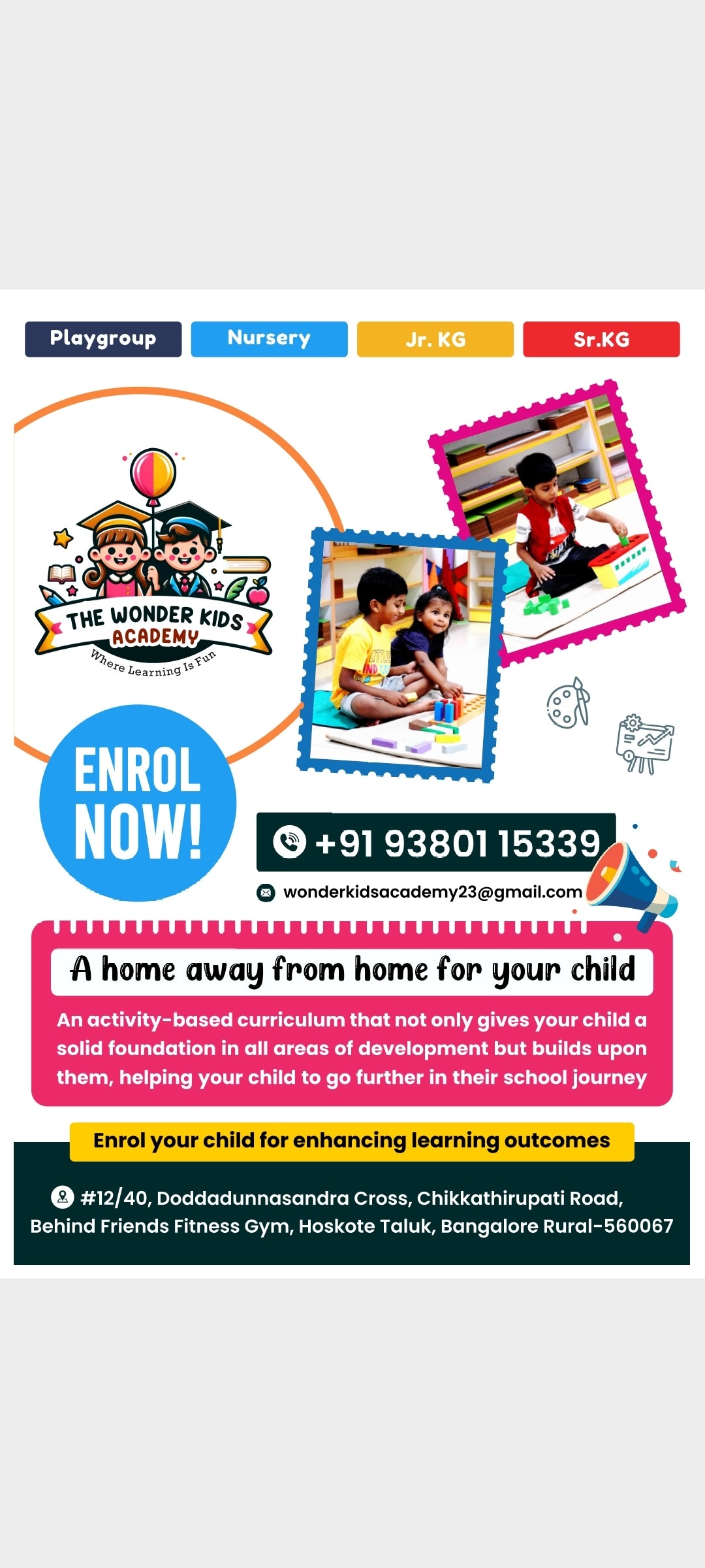 The Wonder Kids Academy _Pre school Dodda Dunnasandra Cross